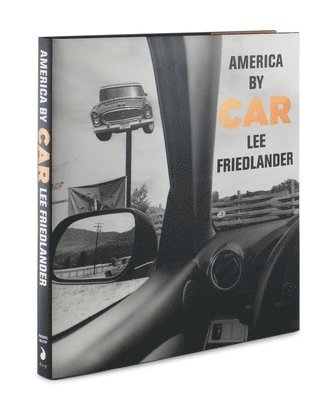 bokomslag Lee Friedlander: America by Car