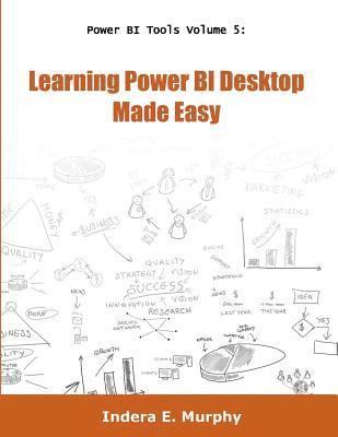 bokomslag Learning Power BI Desktop Made Easy
