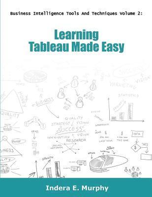 bokomslag Learning Tableau Made Easy