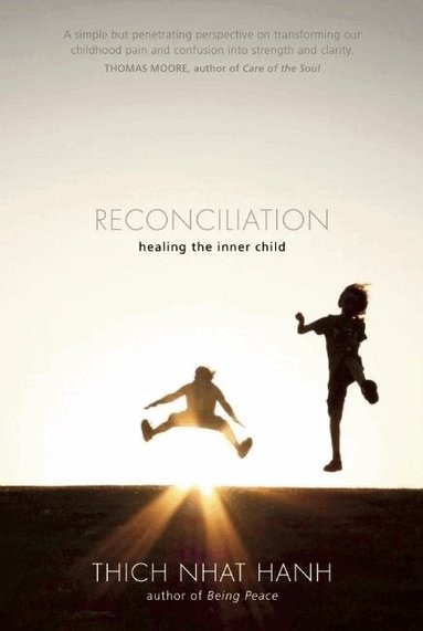 Thich Nhat Hanh - Reconciliation, Häftad