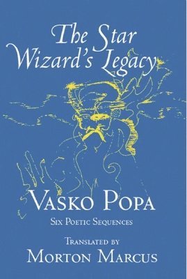Vasko Popa - Star Wizard's Legacy, Häftad