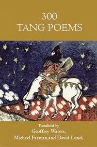 bokomslag 300 Tang Poems