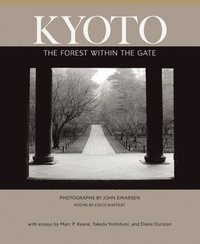 bokomslag Kyoto: The Forest Within the Gate