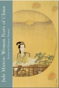 bokomslag Jade Mirror: Women Poets of China