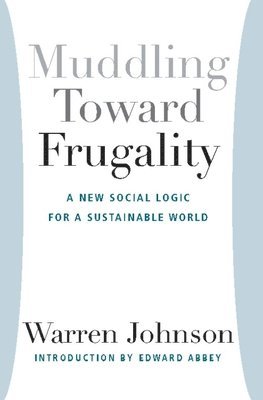 bokomslag Muddling Toward Frugality