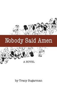 bokomslag Nobody Said Amen
