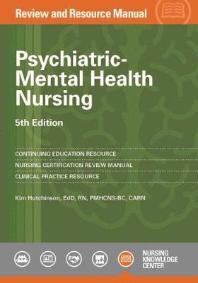 Kim Hutchinson - Psychiatric-Mental Health Nursing, Häftad. Tillgänglighet: Lägg i varukorg