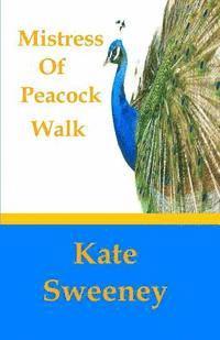 bokomslag Mistress of Peacock Walk