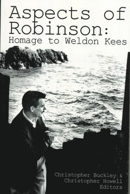 bokomslag Aspects of Robinson: Homage to Weldon Kees