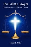 bokomslag The Faithful Lawyer