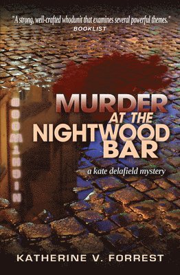 Katherine V Forrest - Murder at the Nightwood Bar, Häftad