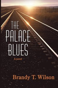 bokomslag The Palace Blues
