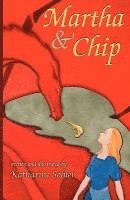 Katharine Sohler - Martha & Chip, Häftad