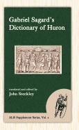 bokomslag Sagard's Dictionary of Huron