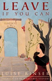 Luise Rinser, Rinser Luise - Leave If You Can, Häftad