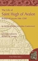 bokomslag The Life of Saint Hugh of Avalon