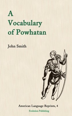 John Smith - Vocabulary of Powhatan, Häftad
