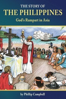 Phillip Campbell - Story of the Philippines, Häftad