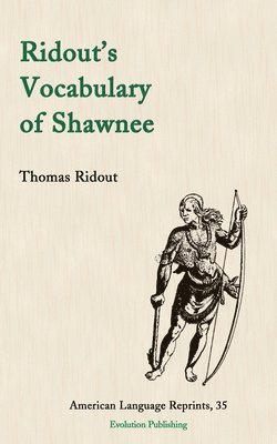 Ridout's Vocabulary of Shawnee 1