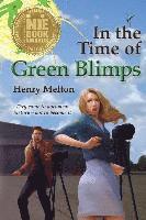 In the Time of Green Blimps 1