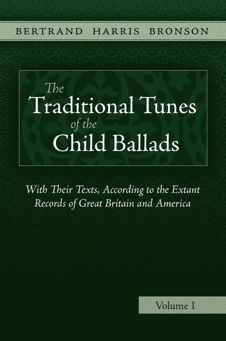 The Traditional Tunes of the Child Ballads, Vol 1 1