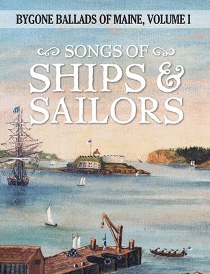 Songs of Ships & Sailors 1