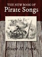 bokomslag The New Book of Pirate Songs