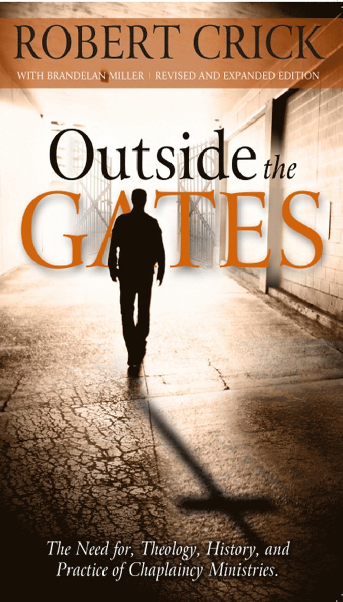 Robert Crick - Outside the Gates, Häftad