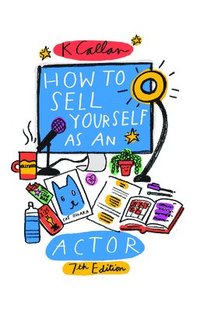 bokomslag How to Sell Yourself as an Actor