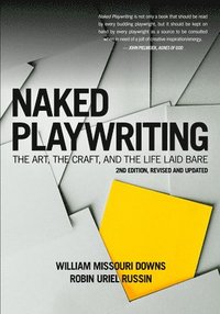bokomslag Naked Playwriting