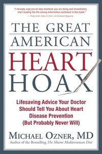 bokomslag Great American Heart Hoax