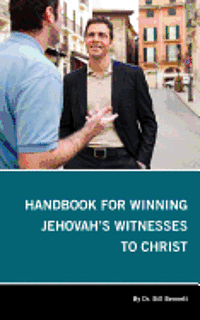 bokomslag Handbook for Winning Jehovah's Witnesses to Christ