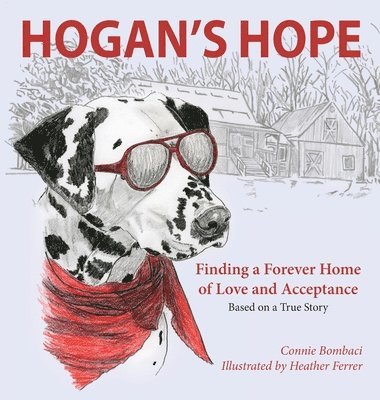 bokomslag Hogan's Hope: Finding a Forever Home of Love and Acceptance