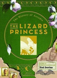 bokomslag The Lizard Princess
