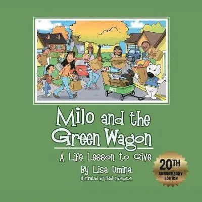 Lisa M Umina - Milo and the Green Wagon, Häftad. Tillgänglighet: Lägg i varukorg