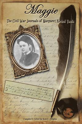 bokomslag Maggie: The Civil War Journals of Maggie N. Vaulx