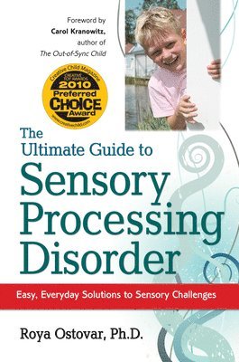 The Ultimate Guide to Sensory Processing Disorder 1