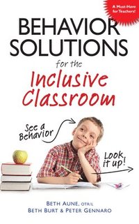 bokomslag Behavior Solutions for the Inclusive Classroom