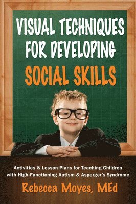 bokomslag Visual Techniques for Developing Social Skills