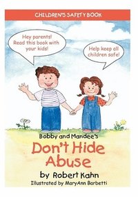 bokomslag Bobby and Mandee's Don't Hide Abuse