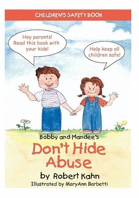 Bobby and Mandee's Don't Hide Abuse 1