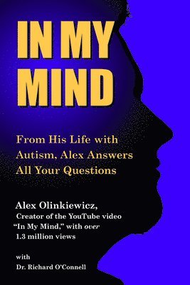 Alex Olinkiewicz, Dr Richard O'Connell - In My Mind, Häftad