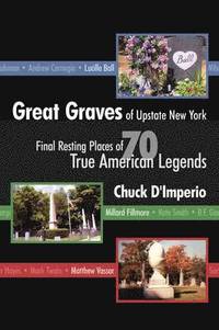 bokomslag Great Graves of Upstate New York