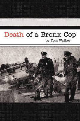 Death of a Bronx Cop 1