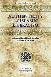 bokomslag Authenticity And Islamic Liberalism
