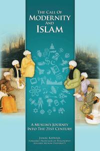 bokomslag Call of Modernity and Islam