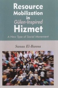 bokomslag Resource Mobilization in Gülen-Inspired Hizmet