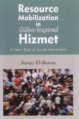 bokomslag Resource Mobilization in Gülen-Inspired Hizmet