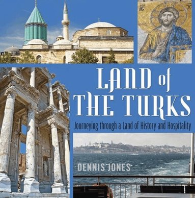 Dennis Jones - Land of the Turks, Häftad