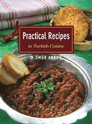 Practical Recipes in Turkish Cuisine 1